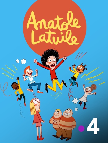 France 4 - Anatole Latuile - S02E04