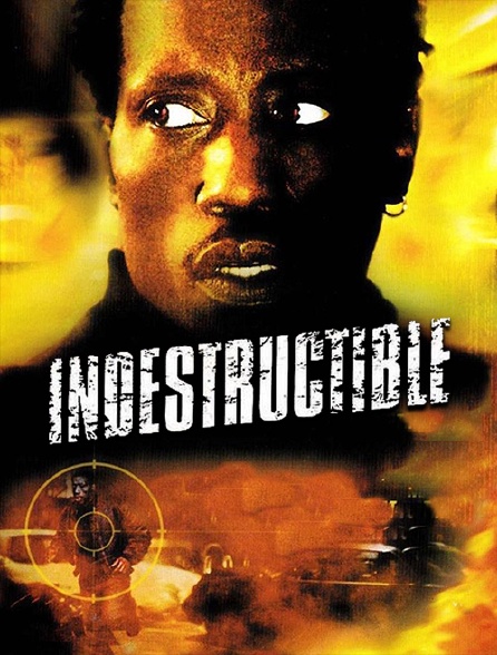 Indestructible