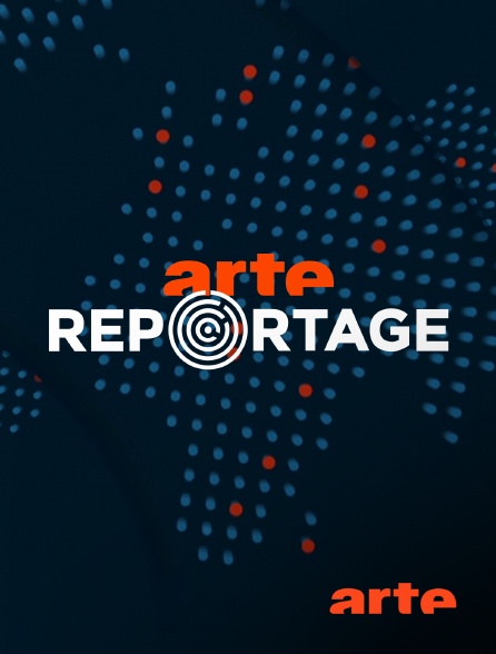 Arte - Arte reportage - 14/09/2024 à 18h35