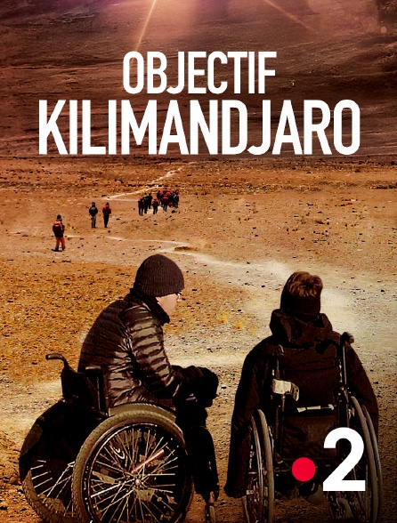 France 2 - Objectif Kilimandjaro