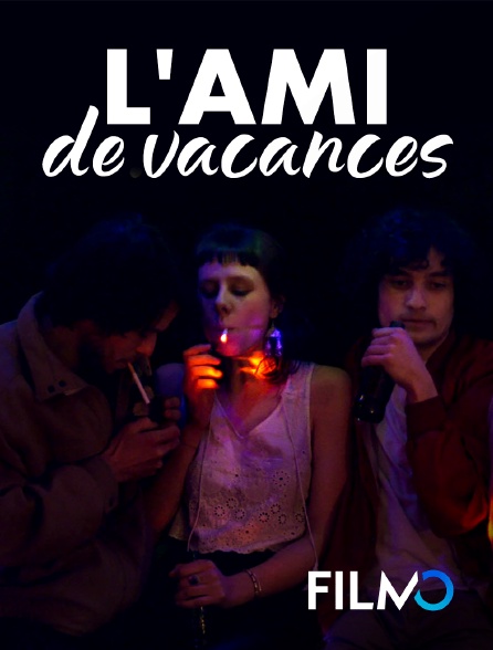 FilmoTV - L'ami de vacances