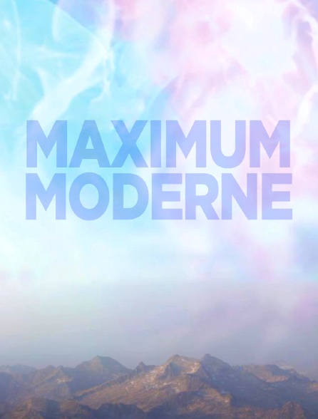 Maximum moderne