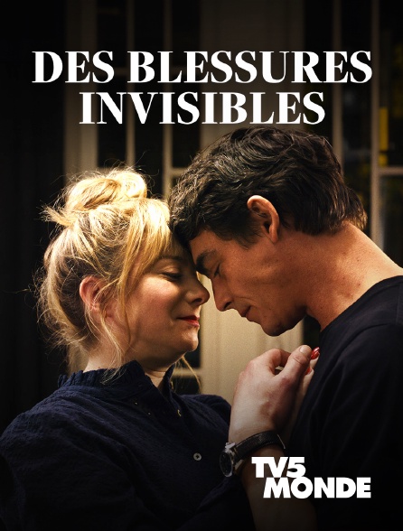 TV5MONDE - Des blessures invisibles