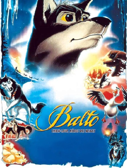 Balto, chien loup, héros des neiges