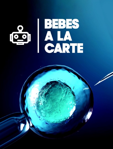 Bébés à la carte