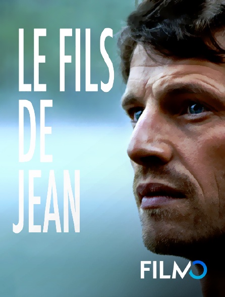 FilmoTV - Le fils de Jean