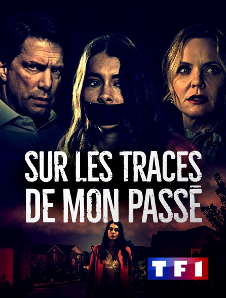 TF1 - Sur les traces de mon passé