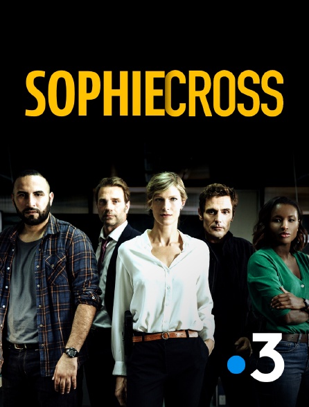 France 3 - Sophie Cross