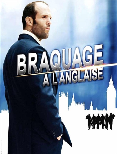 Braquage à l'anglaise