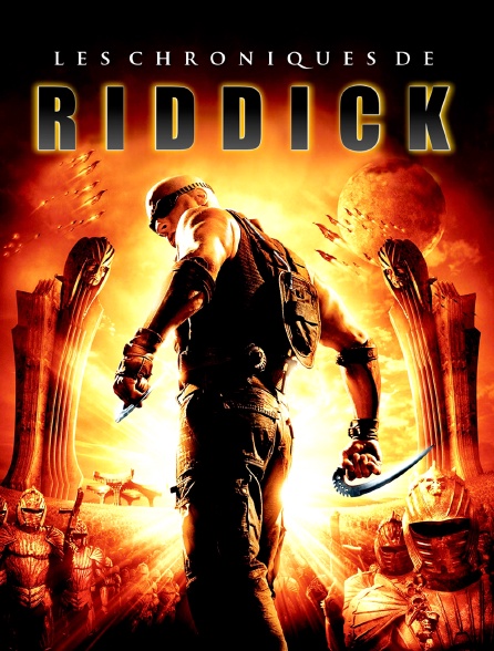 Les chroniques de Riddick