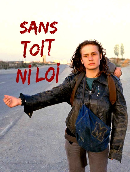 Sans toit ni loi