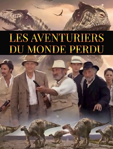 Les aventuriers du monde perdu