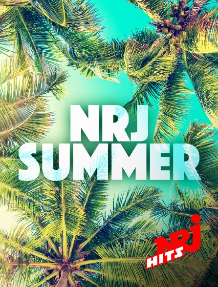 NRJ Hits - NRJ Summer - 20/09/2024 à 17h00