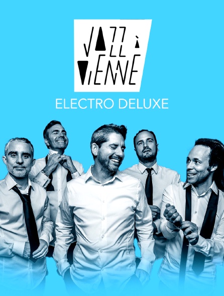 Electro Deluxe en concert à Jazz à Vienne 2023