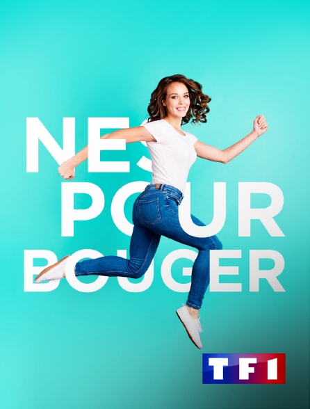 TF1 - Nés pour bouger - 11/02/2023 à 20h55