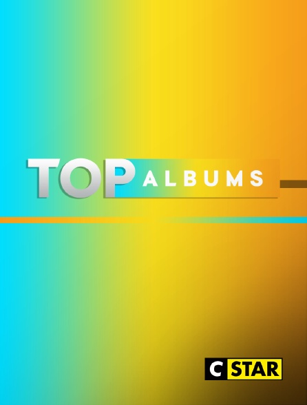 CSTAR - Top albums - 20/09/2024 à 19h55