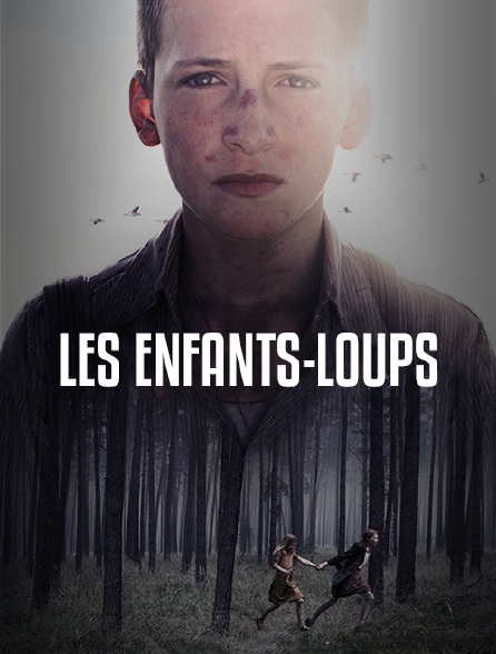 Les enfants-loups