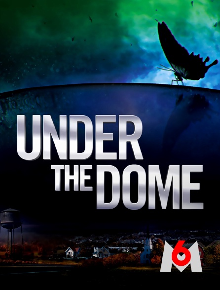 M6 - Under the Dome - S03E13