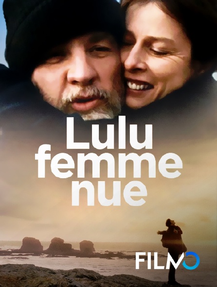 FilmoTV - Lulu, femme nue