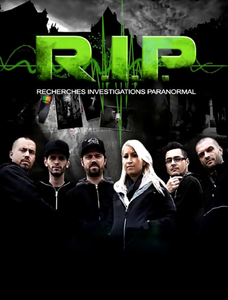 R.I.P. recherches investigations paranormal