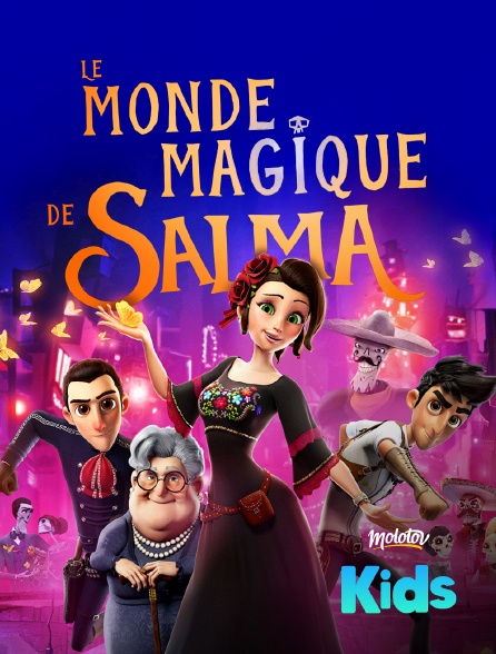 Molotov Channels Kids - Le monde magique de Salma