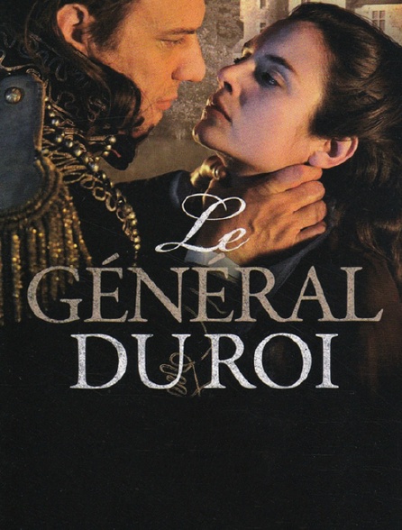 Le général du Roi