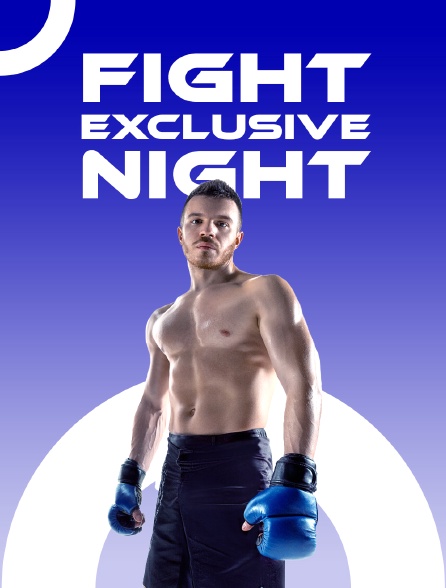 Fight Exclusive Night