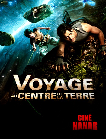 Ciné Nanar - Voyage Au Centre De La Terre