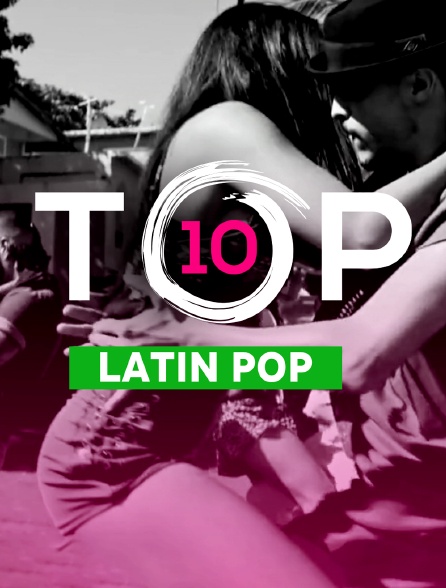 Top 10 Latin Pop - 10/06/2022 à 14h00