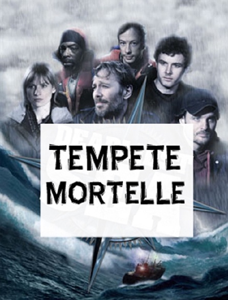 Tempête mortelle