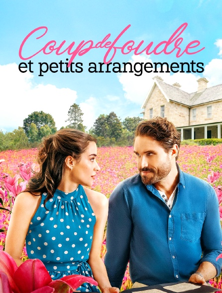 Coup de foudre et petits arrangements