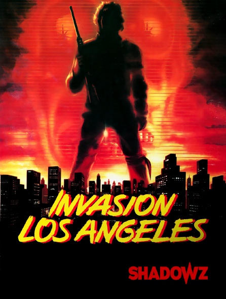 Shadowz - Invasion Los Angeles