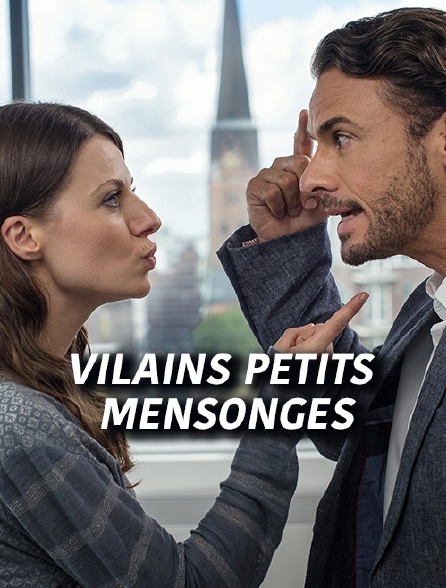 Vilains petits mensonges