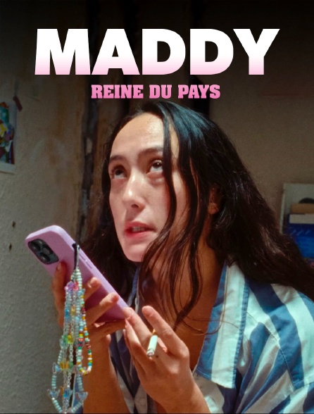 Maddy reine du pays