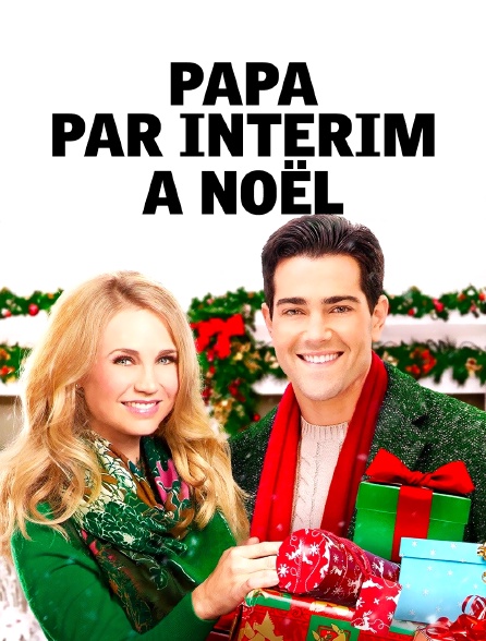 Papa par intérim à Noël