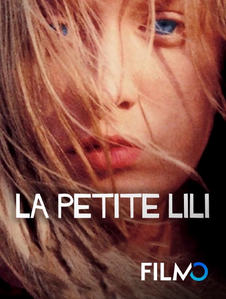 FilmoTV - La petite Lili