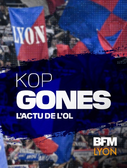 BFM Lyon Métropole - Kop Gones - 16/09/2024 à 19h00