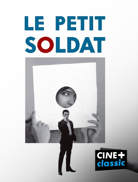 CINE+ Classic - Le petit soldat