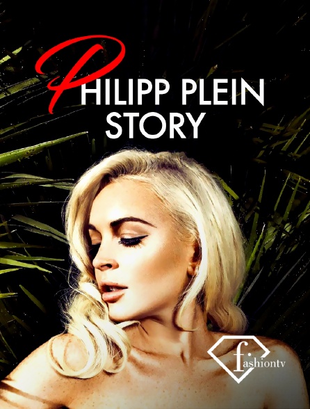 Fashion TV - Philipp Plein Story - 26/09/2024 à 17h00