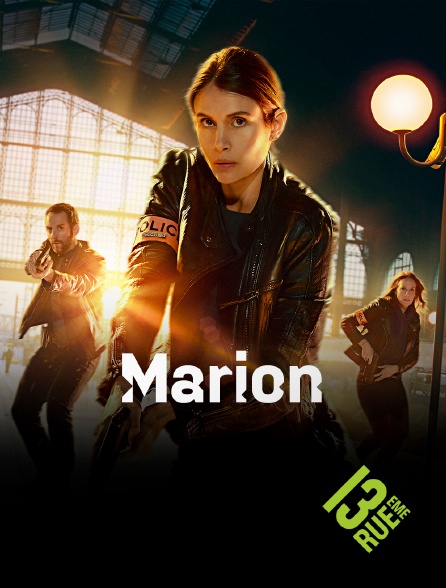 13EME RUE - Marion - S01E01