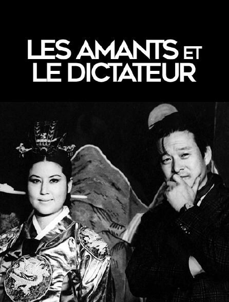 Les amants et le dictateur