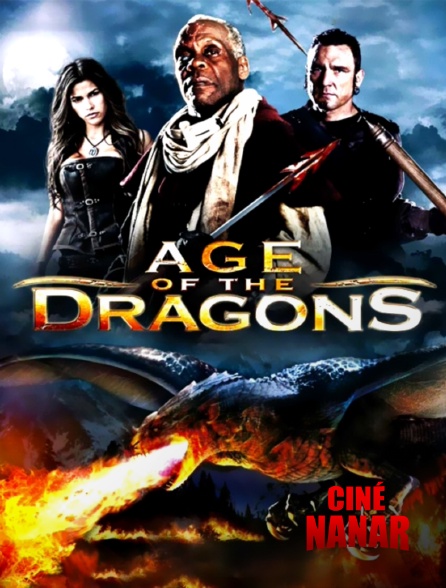 Ciné Nanar - Age of the Dragons