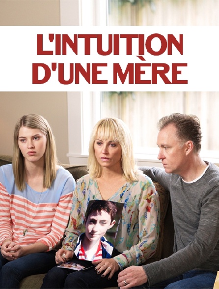 L'intuition d'une mère