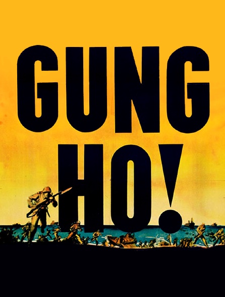 Gung Ho !