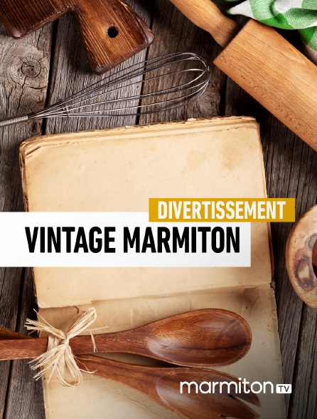 Marmiton TV - Vintage Marmiton