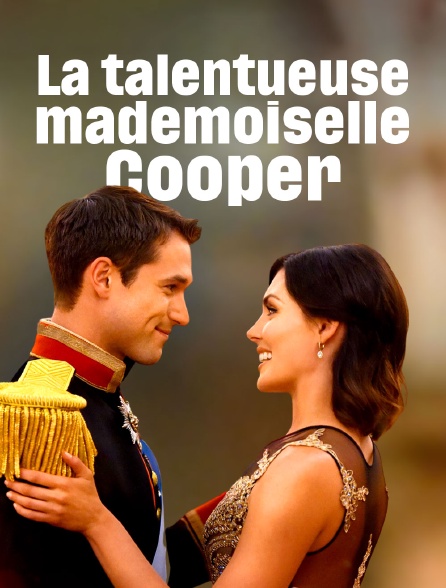 La talentueuse mademoiselle Cooper