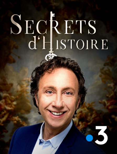 France 3 - Secrets d'histoire - 10/04/2024 à 21h11