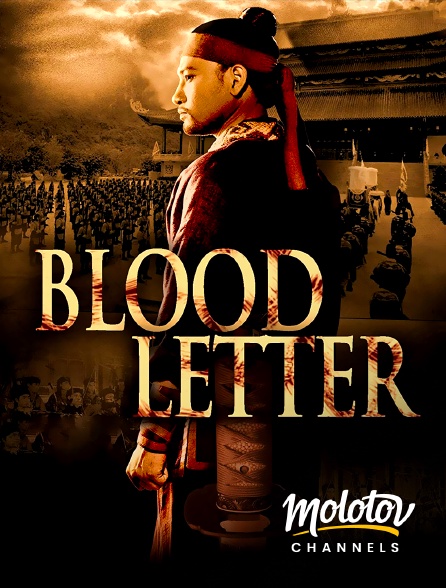 Molotov channels - Blood Letter