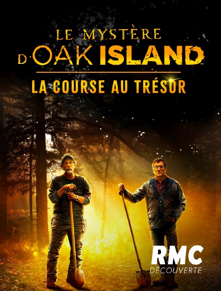 RMC Découverte - Le mystère d'Oak Island en replay