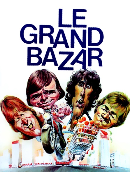 Le grand bazar